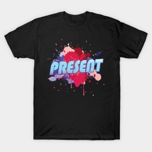 Present T-Shirt